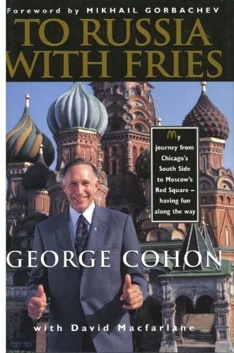 Cover of To Russia With Fries by George Cohon