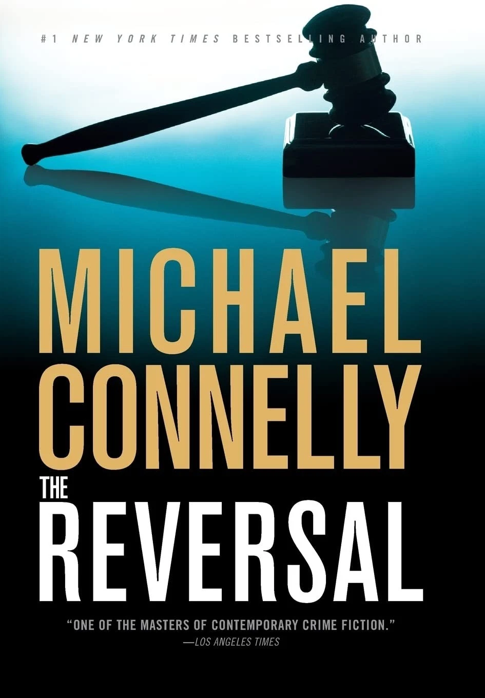 Cover of The Reversal by Michael Connelly