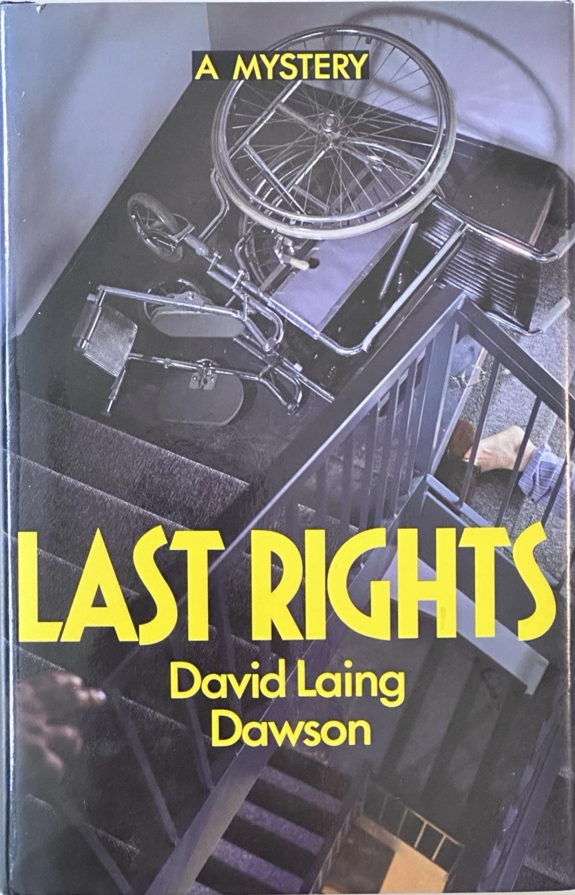 Cover of Last Rights by David Laing Dawson