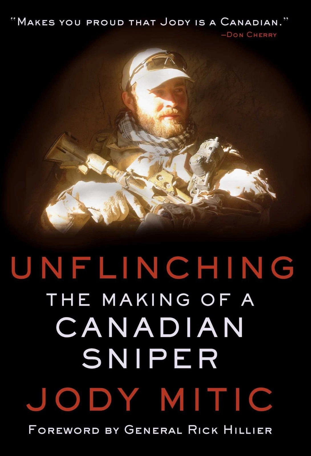 Cover of Unflinching The Making of a Canadian Sniper by Jody Mitic