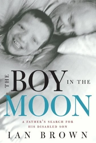 Cover of The Boy in the Moon by Ian Brown