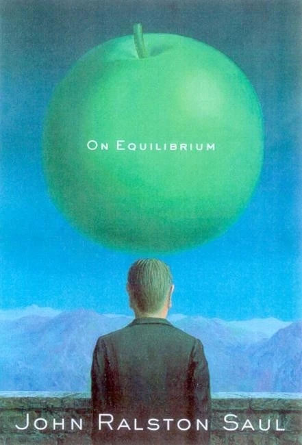 Cover of On Equilibrium by John Ralston Saul