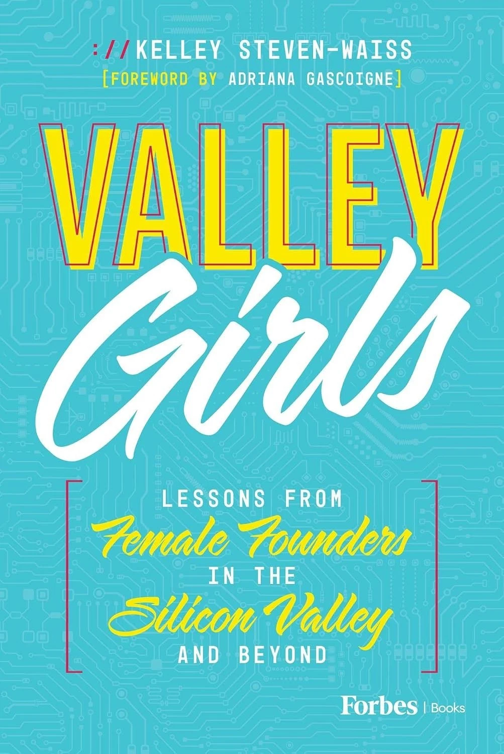 Cover of Valley Girls by Kelley Steven-Weiss
