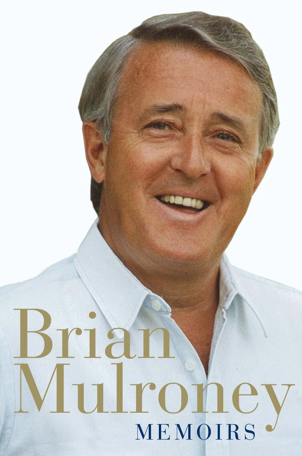 Cover of Memoirs 1939-1993 by Brian Mulroney