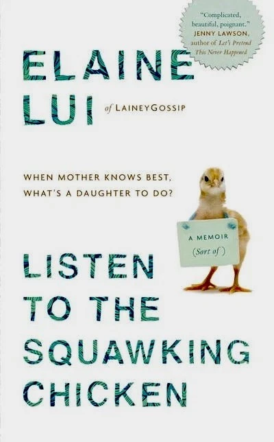 Cover of Listen to the Squawking Chicken by Elaine Lui